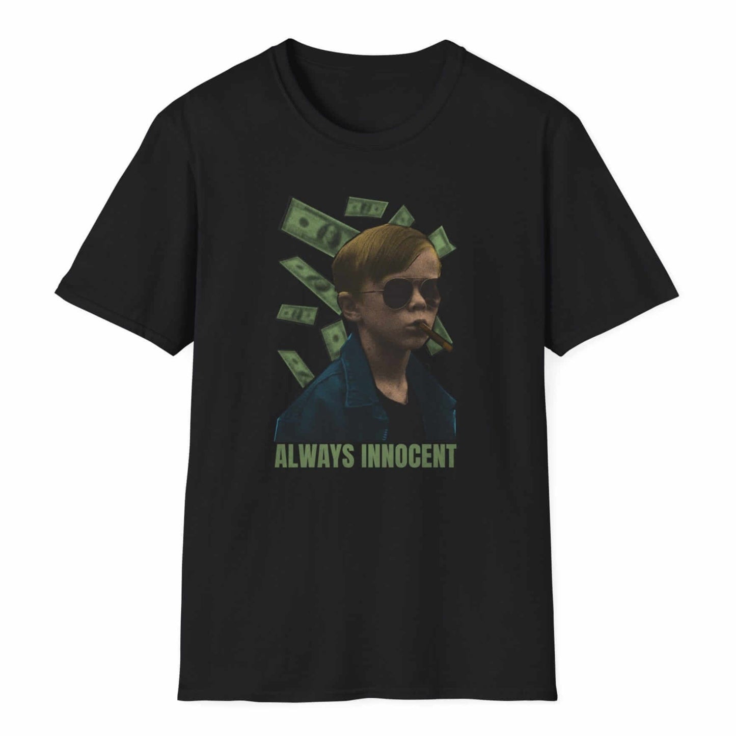 Serious-faced portrait with aviator sunglasses amid floating currency, "ALWAYS INNOCENT" in green military font on black tee.