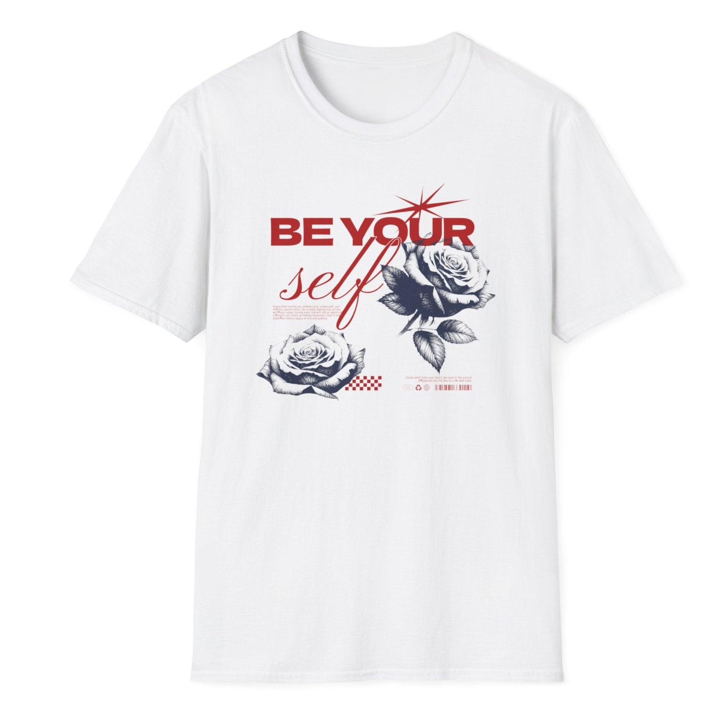 Bold red lettering spelling 'Be Yourself' alongside artistic monochrome roses with small red details on the white t-shirt.