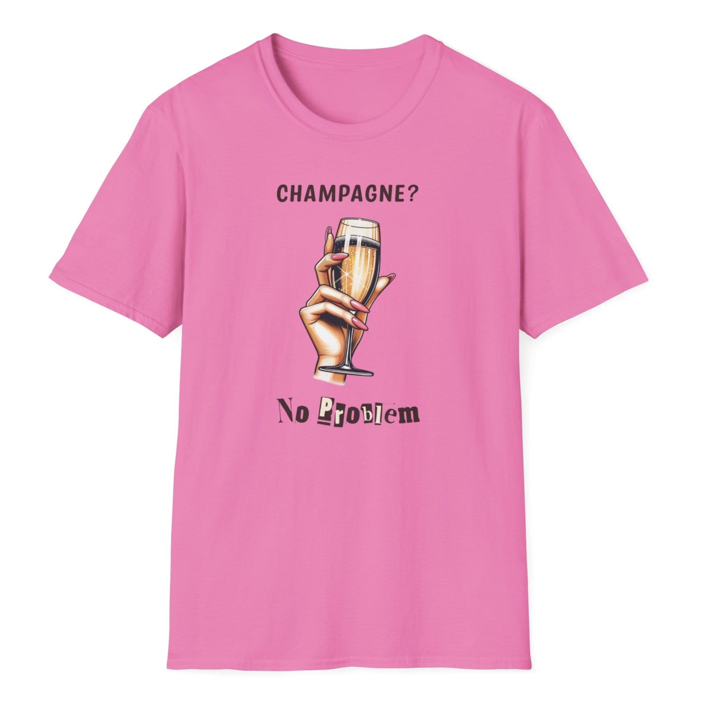 Pink shirt displaying festive design: elegant hand gripping bubbly champagne flute between 'CHAMPAGNE?' and 'No Problem' text