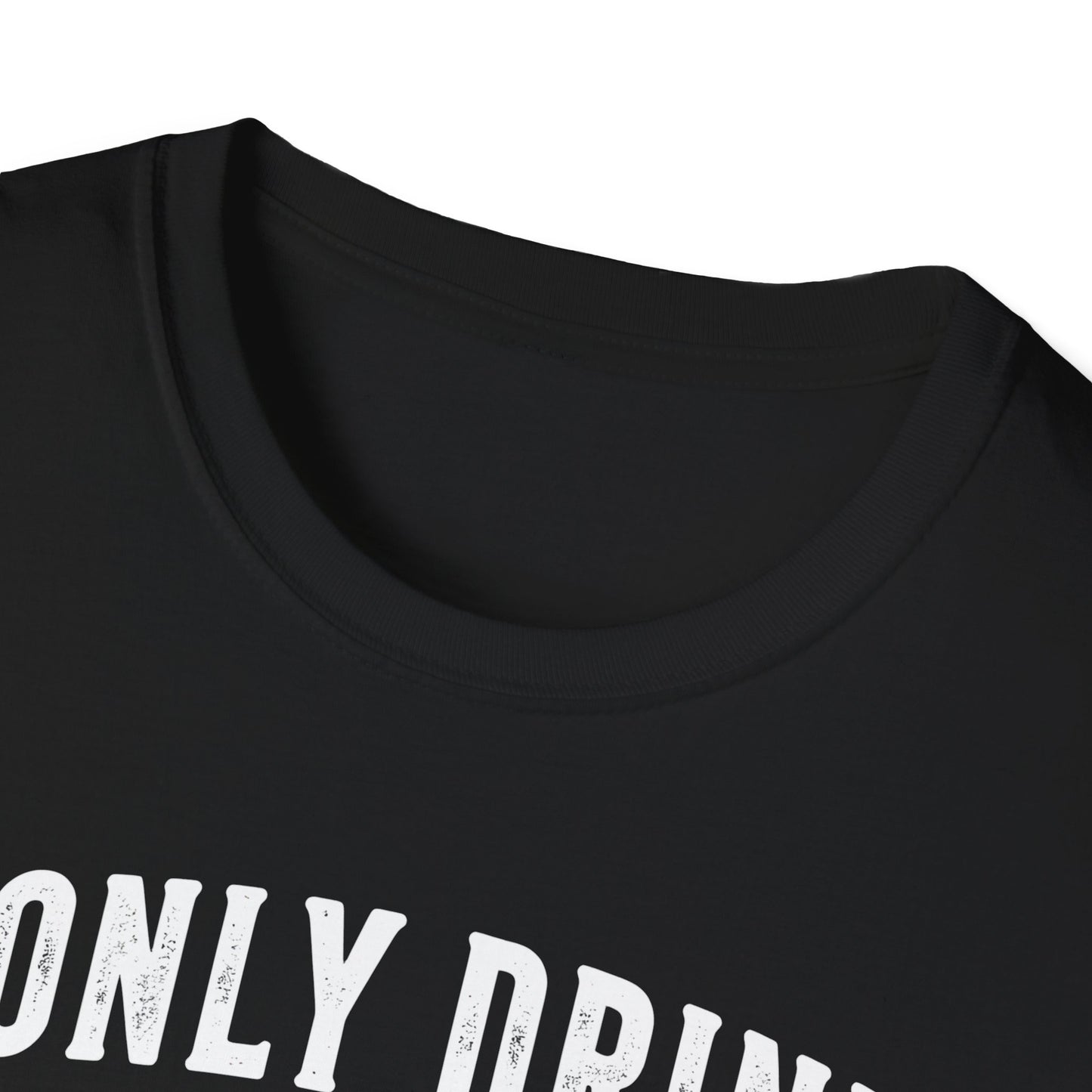 Close-up of black Gildan 64000 t-shirt showing partial white distressed text "I ONLY DRINK BEER" in vintage typography style