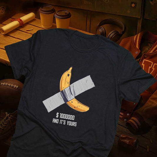 Banana artwork parody with '$1000000 and it's yours' text, mocking million-dollar art world absurdity on the black t-shirt.