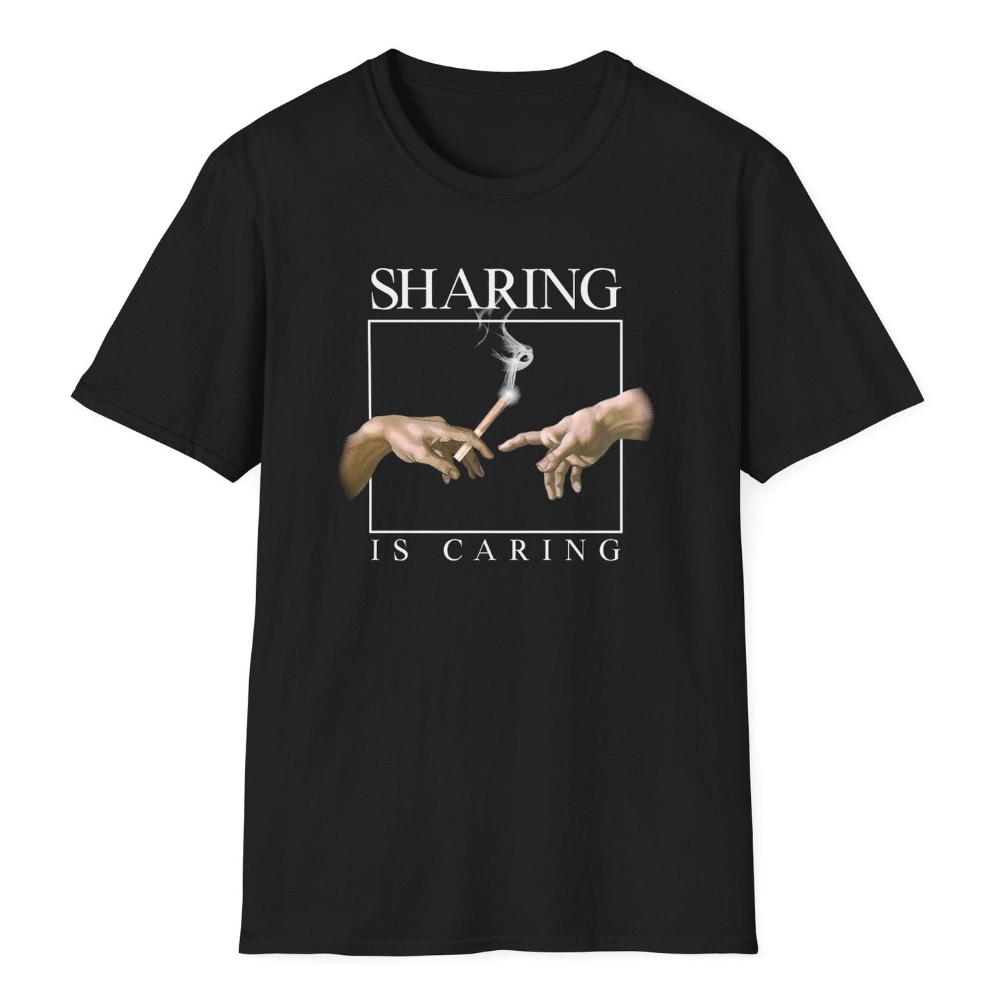 Famous Creation of Adam hands parody with cannabis leaf exchange and "Sharing Is Caring" white lettering on black tee shirt.